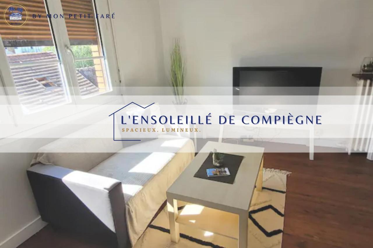 L'Ensoleille De Compiegne - Lumineux & Spacieux Exterior photo